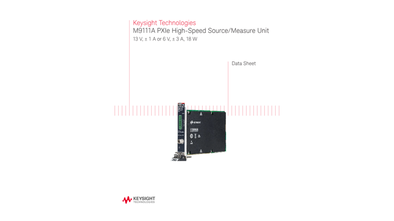 M9111A PXIe High-Speed Source/Measure Unit